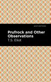 Prufrock and Other Observations (eBook, ePUB)
