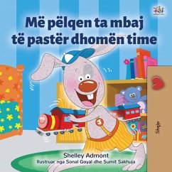 Më pëlqen ta mbaj të pastër dhomën time (Albanian Bedtime Collection) (eBook, ePUB) - Admont, Shelley; Books, Kidkiddos
