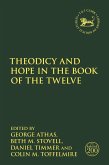 Theodicy and Hope in the Book of the Twelve (eBook, PDF)