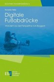 Digitale Fußabdrücke (eBook, PDF)