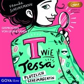 Plötzlich Geheimagentin! / T wie Tessa Bd.1 (1 MP3-CD)