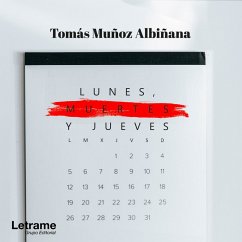 Lunes, muertes y jueves (MP3-Download) - Muñoz Albiñana, Tomás