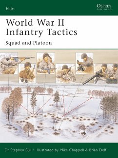 World War II Infantry Tactics (eBook, ePUB) - Bull, Stephen