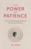 The Power of Patience (eBook, ePUB)