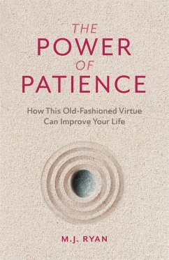 The Power of Patience (eBook, ePUB) - Ryan, M. J.