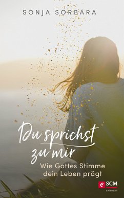 Du sprichst zu mir (eBook, ePUB) - Sorbara, Sonja