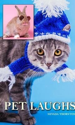 Pet Laughs a Picture Book In Large Print For Adults And Seniors (eBook, ePUB) - Thornton, Nevads