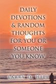 Daily Devotions and Random Thoughts for You or Someone You Know (eBook, ePUB)