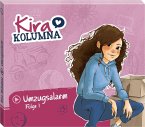 Umzugsalarm! / Kira Kolumna Bd.1 (1 Audio-CD)