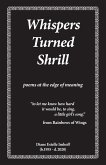 Whispers Turned Shrill (eBook, ePUB) Whispers Turned Shrill (eBook, ePUB)