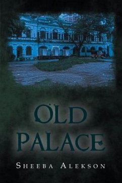 Old Palace (eBook, ePUB) - Alekson, Sheeba