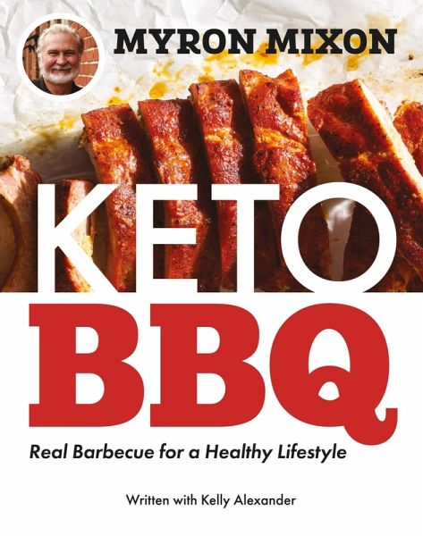 Myron Mixon: Keto BBQ (eBook, ePUB)