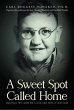 A Sweet Spot Called Home: Oakvale, WV... - Bild 1