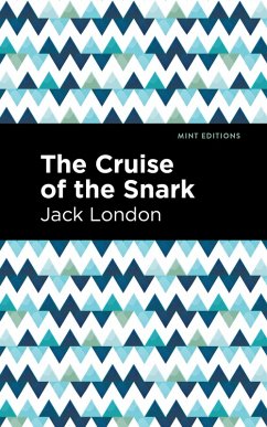 Cover The Cruise of the Snark (eBook, ePUB)