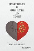 Mustard Seed Faith in Church Planting and Evangelism (eBook, ePUB)