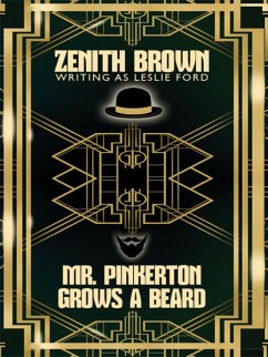 Mr. Pinkerton Grows a Beard (eBook, ePUB) - Brown, Zenith; Ford, Leslie