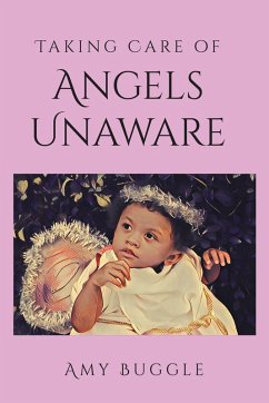 Cover Taking Care of Angels Unaware (eBook, ePUB)