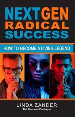 NEXT GEN RADICAL SUCCESS (eBook, ePUB) - Zander, Linda