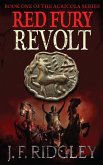 Red Fury Revolt (Agricola, #1) (eBook, ePUB)