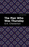 The Man Who Was Thursday (eBook, ePUB)
