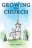 Growing the Church (eBook, ePUB)