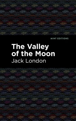 Cover The Valley of the Moon (eBook, ePUB)