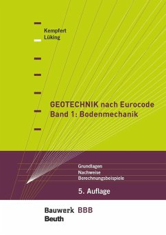 Geotechnik nach Eurocode Band 1: Bodenmechanik (eBook, PDF) - Kempfert, Hans-Georg; Lüking, Jan