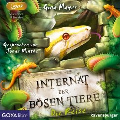 Die Reise / Das Internat der bösen Tiere Bd.3 (1 MP3-CD)