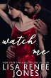 Watch Me (Stepping Up, #3) (eBook, ePUB) - Bild 1
