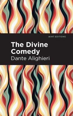 The Divine Comedy (complete) (eBook, ePUB) - Alighieri, Dante