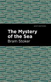 The Mystery of the Sea (eBook, ePUB)