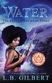 Water: The Elementals Book Three (eBook, ePUB)