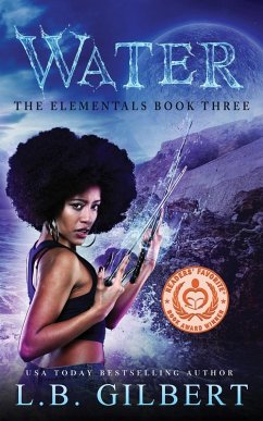 Water: The Elementals Book Three (eBook, ePUB) - Gilbert, L. B.