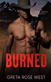 Burned: A Cowboys of Cade Ranch Novel (The Cade Ranch Series, #1) (eBook, ePUB)