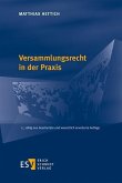 Versammlungsrecht in der Praxis (eBook, PDF)