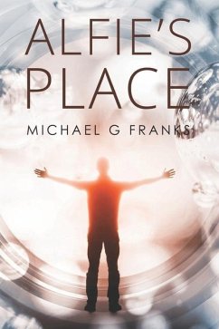 Alfie's Place - Franks, Michael G.