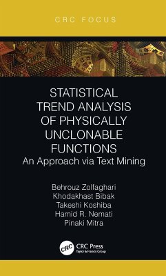 Statistical Trend Analysis of Physically Unclonable Functions - Zolfaghari, Behrouz; Bibak, Khodakhast; Koshiba, Takeshi