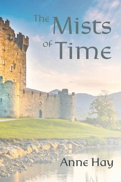 The Mists of Time - Hay, Anne