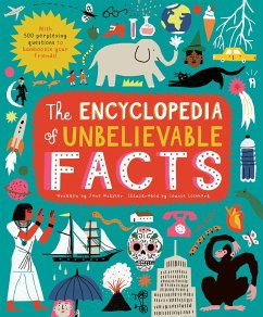 The Encyclopedia of Unbelievable Facts - Wilsher, Jane