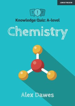 Knowledge Quiz: A-level Chemistry - Dawes, Alex