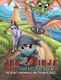 Jee the Ninja Pants Detective-Book II