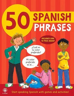 50 Spanish Phrases - Martineau, Susan; Bruzzone, Catherine