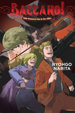 Baccano!, Vol. 16 (Light Novel) - Narita, Ryohgo