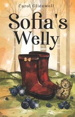Sofia's Welly - Glidewell, Carol