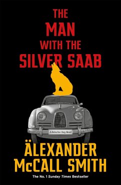 The Man with the Silver Saab - McCall Smith, Alexander