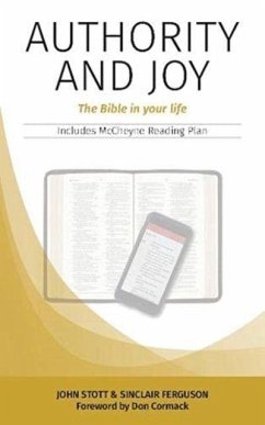 Authority and Joy - Stott, John; Ferguson, Sinclair