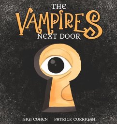 The Vampires Next Door - Cohen, Sigi