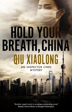 Hold Your Breath, China - Qiu, Xiaolong