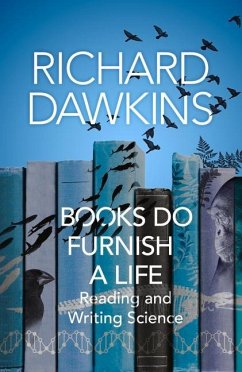 Books Do Furnish a Life: An Electrifying Celebration of Science Writing - Dawkins, Richard