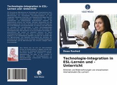 Technologie-Integration in ESL-Lernen und -Unterricht - Rashed, Doaa